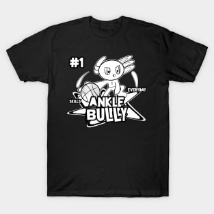 Ankle Bully Skills Everyday #1 Axolotl Basketball Season Kids Teens Graphic Gift T-Shirt